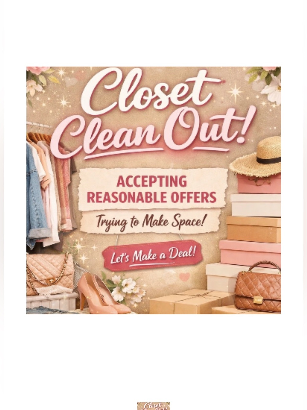 HUGE CLOSET CLEAR OUT! EVERYTHING MUST GO!